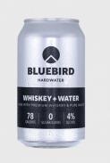 Bluebird Hardwater - Whiskey Water
