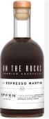 On The Rocks - The Expresso Martini